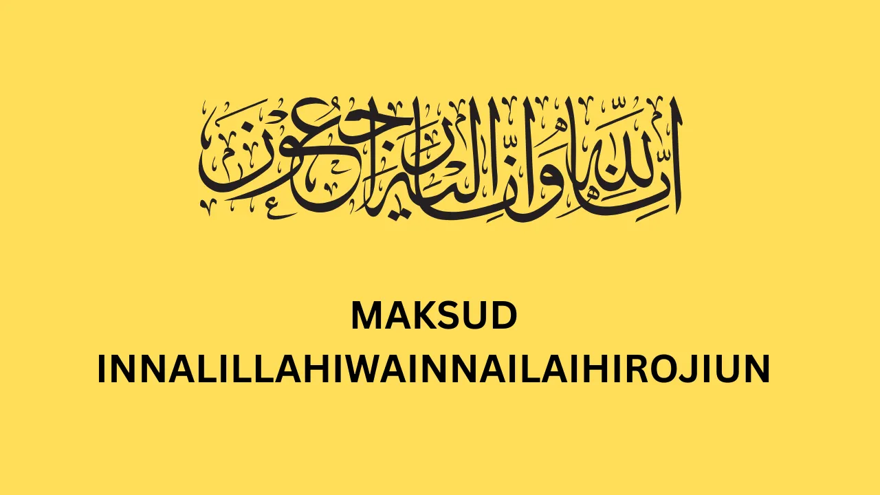 Apakah Maksud Innalillahiwainnailaihirojiun